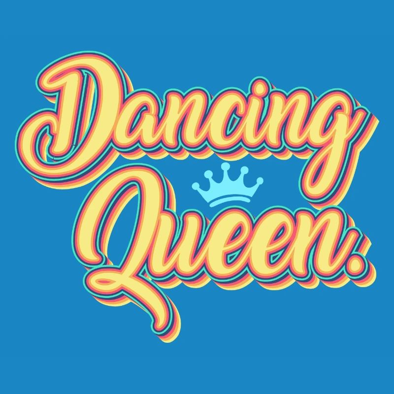 Dancer Dancing Dancing Queen