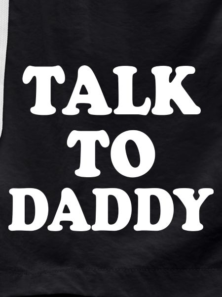 Talk to daddy
