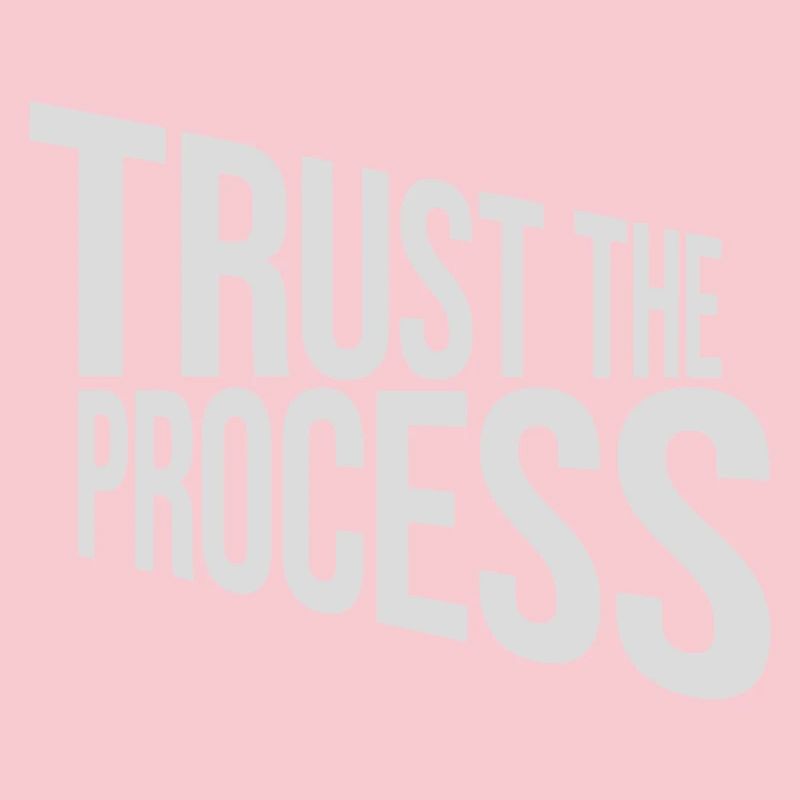 faire confiance au processus Devis