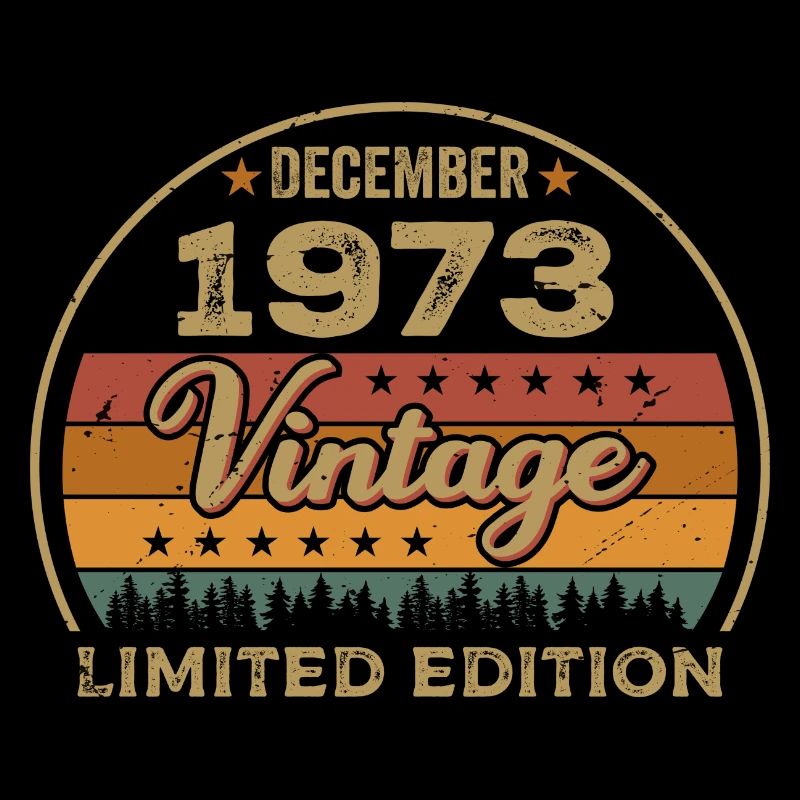 Anniversaire Décembre 1973 Cadeau Décembre 1973