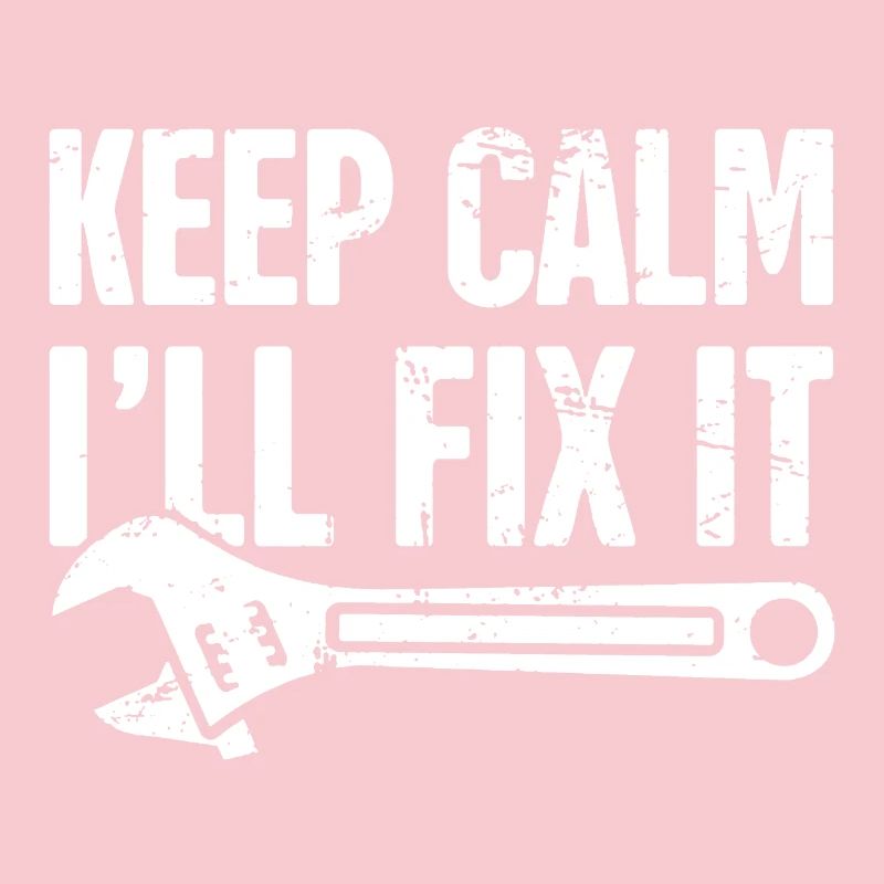 Mechanic Keep Calm I'll Fix It