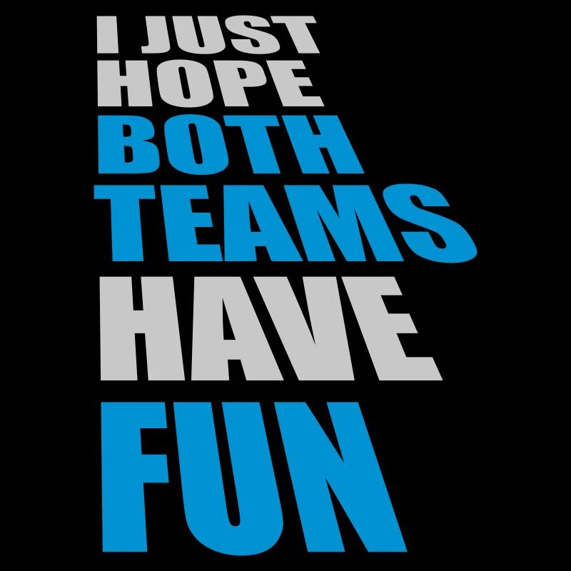 Both Teams Have Fun