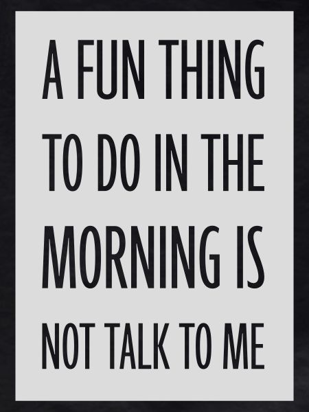 not talk to me