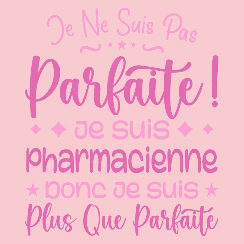 Une Pharmacienne plus que parfaite, métier de rêve