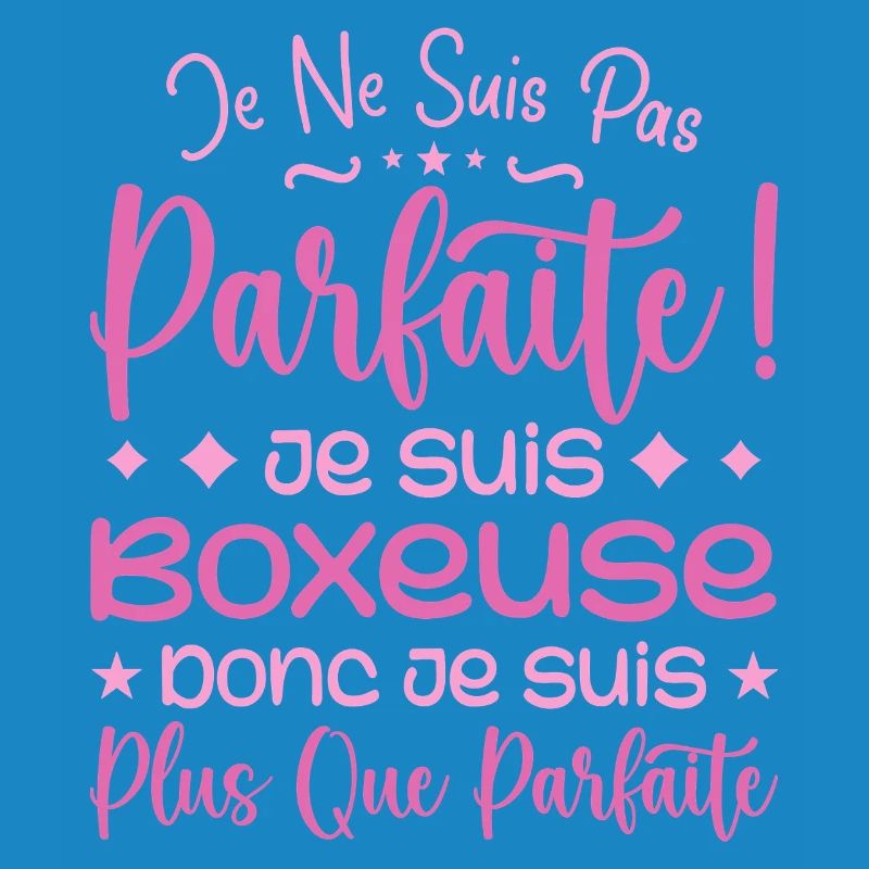 Une Boxeuse plus que parfaite, métier de rêve