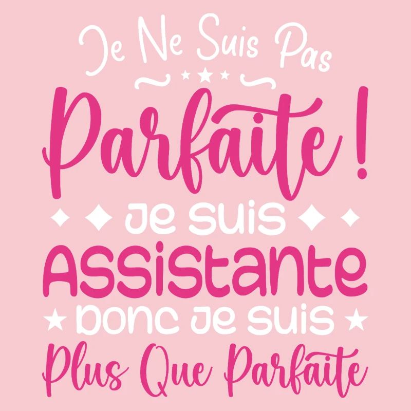 Une Assistante plus que parfaite, métier de rêve