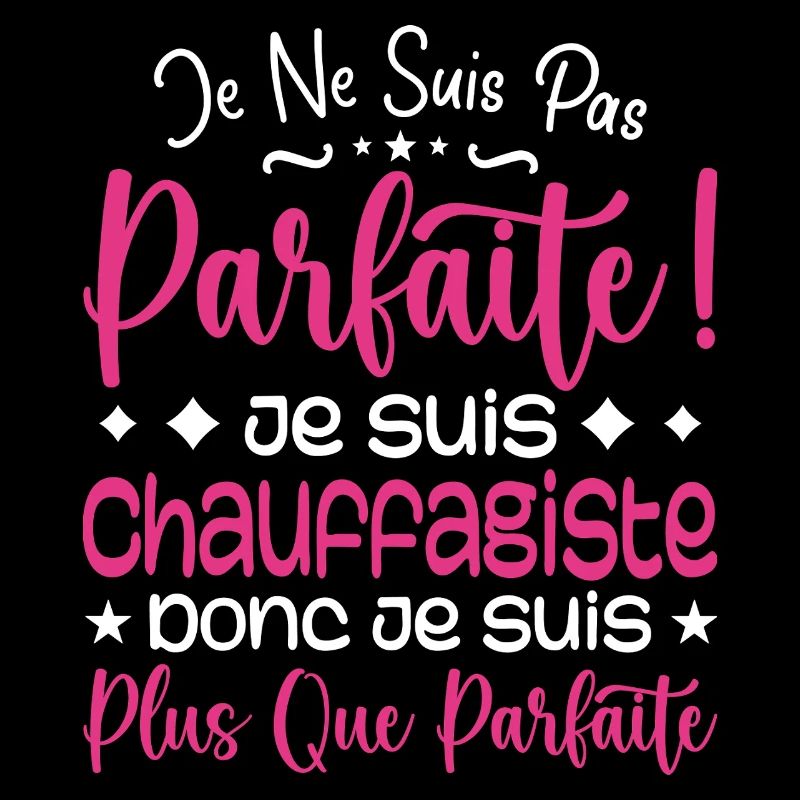 Une Chauffagiste plus que parfaite, métier de rêve