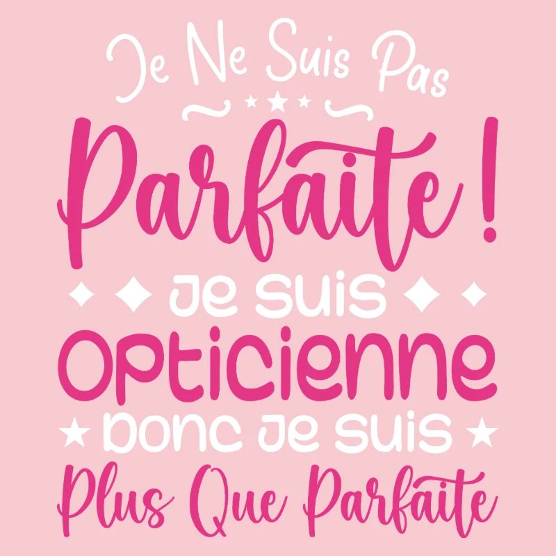 Une Opticienne plus que parfaite, métier de rêve