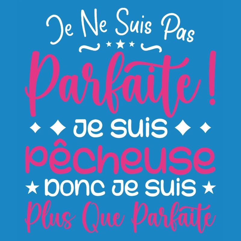 Une Pêcheuse plus que parfaite, métier de rêve