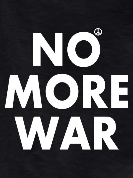No more war