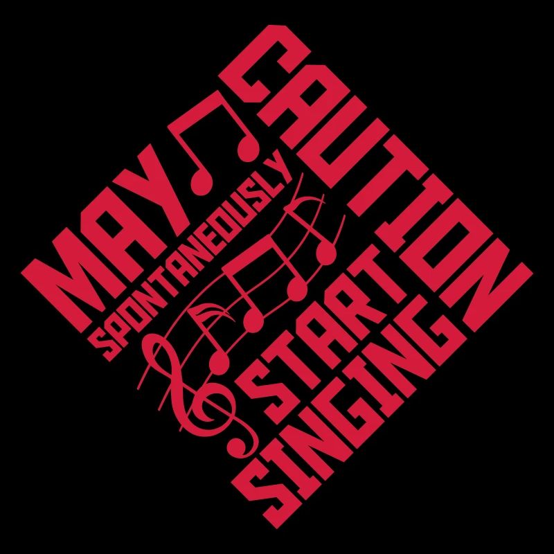 may spontaneously start singing