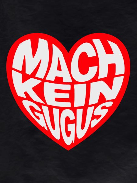 Don't do a gugus