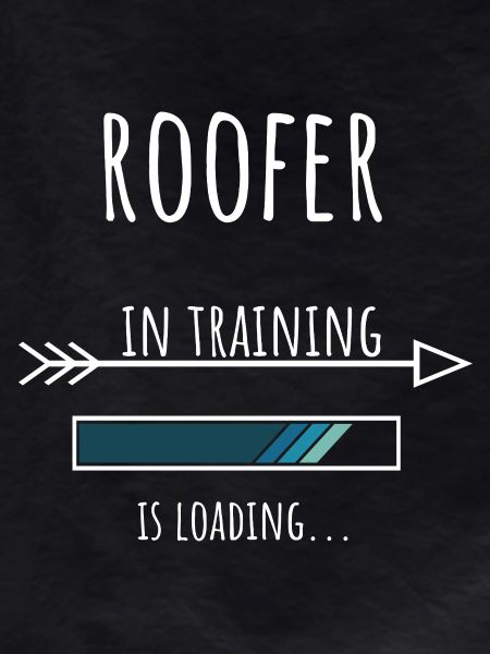Roofer Gift Profession Training Roofer