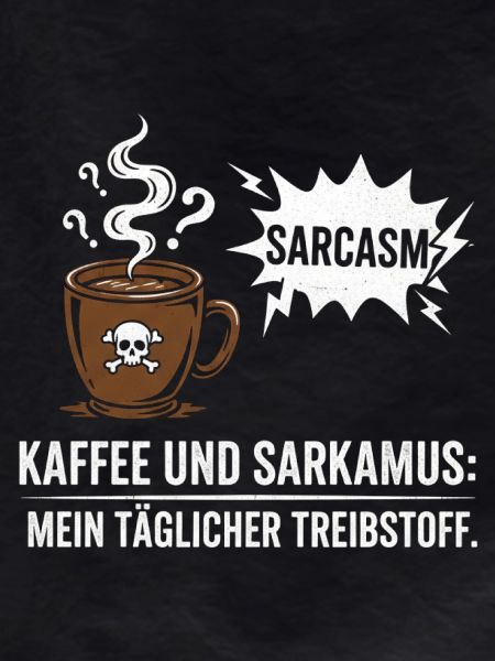 Coffee and sarcasm fuel