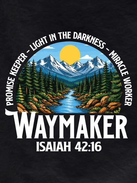 Waymaker Isaiah 42:16 Promise Keeper