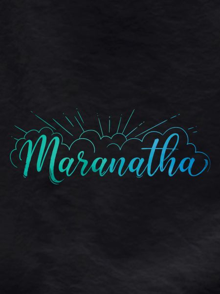 Maranatha