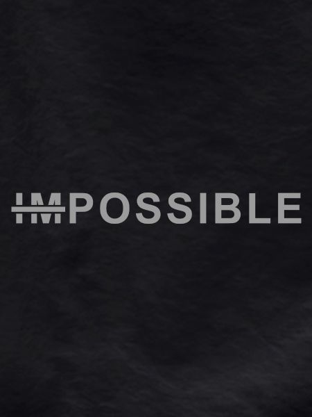 Impossible Shirt – Motivational Nerd Design