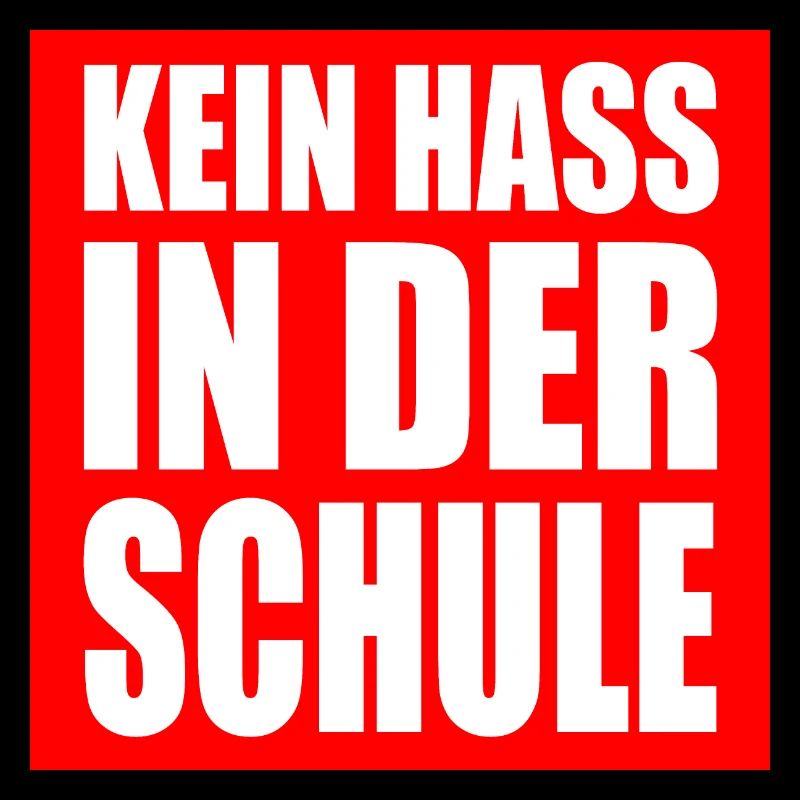 kein hass in der schule
