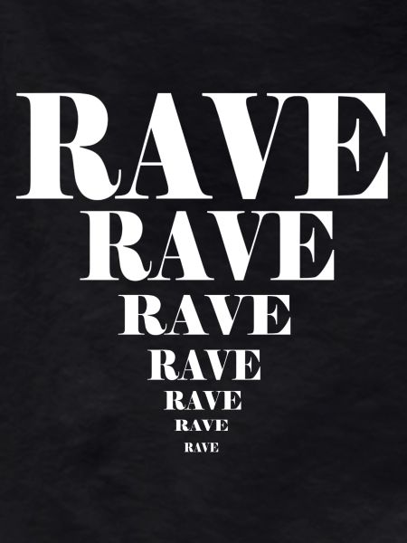 rave rave