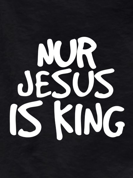 only Jesus is king