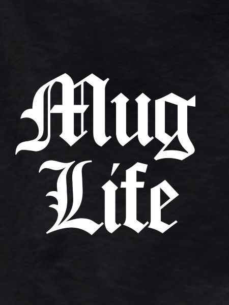Mug Life (Pun) white
