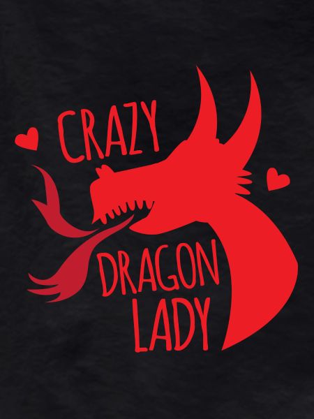 Crazy dragon lady