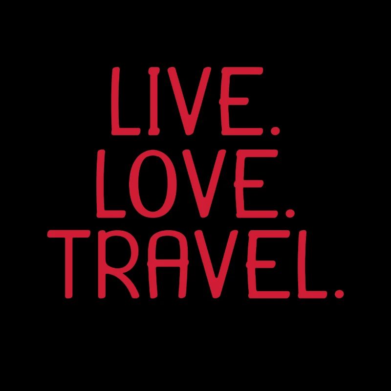 Live love travel