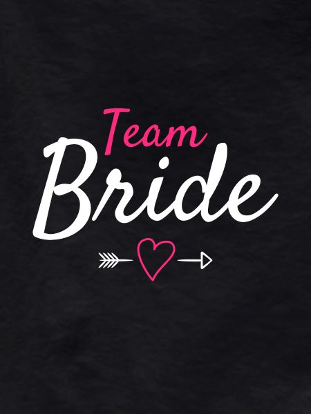 Team bride
