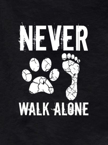 Never walk alone