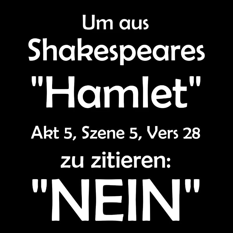 Lustiger Spruch Hamlet Shakespeare