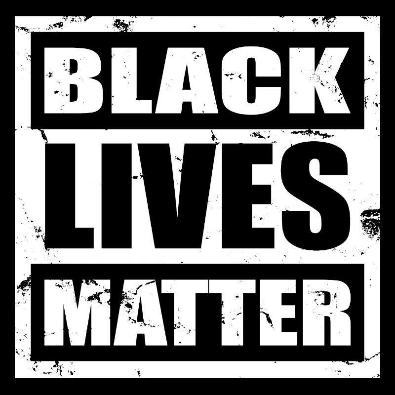 BLACK LIVES MATTER - BLM