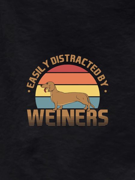 Easily Distracted By Weiners