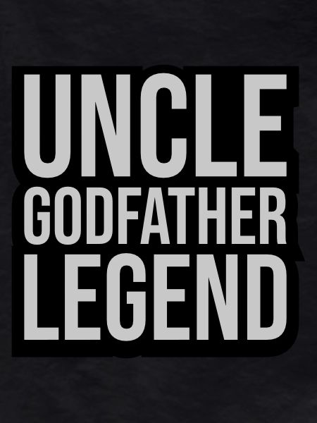 Uncle Godfather Legend Quote