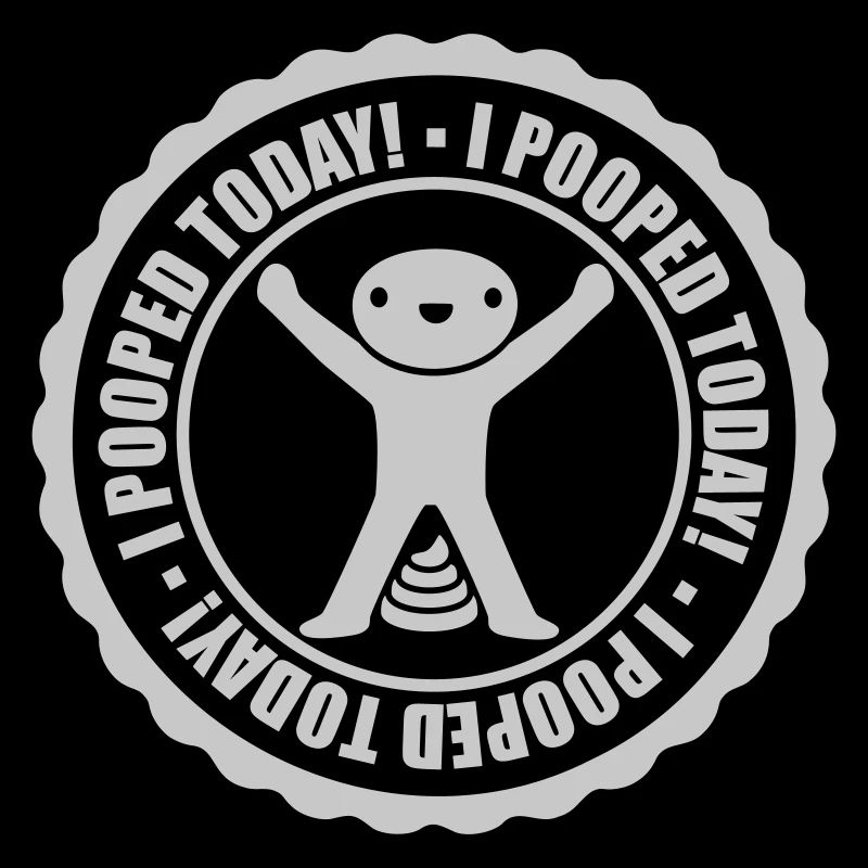 I pooped today quote