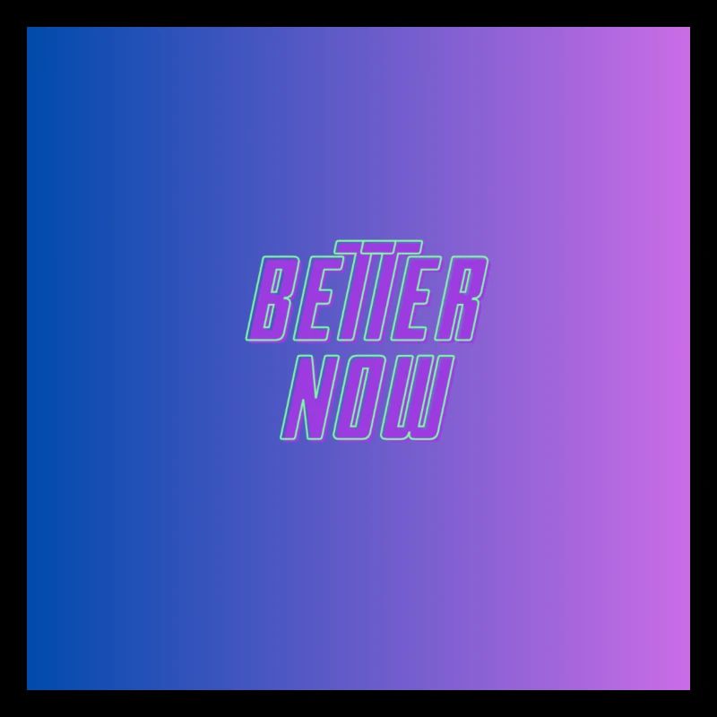 better now