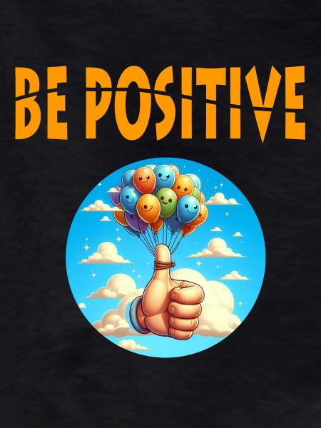 Be Positive