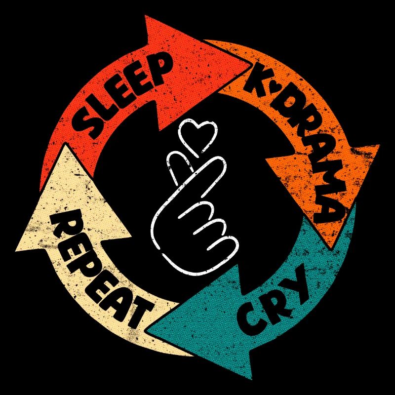 Sleep, K-Drama, Cry, Repeat - Retro Vintage