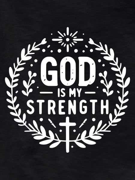 God is My Strength