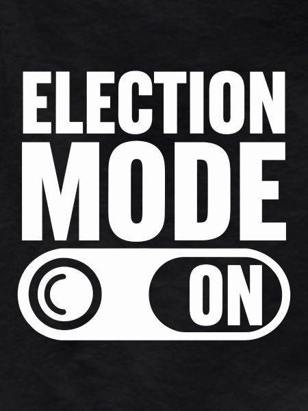 Election Mode On