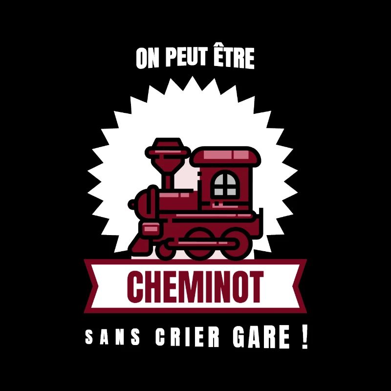 ON PEUT ÊTRE CHEMINOT SANS CRIER GARE ! (train)