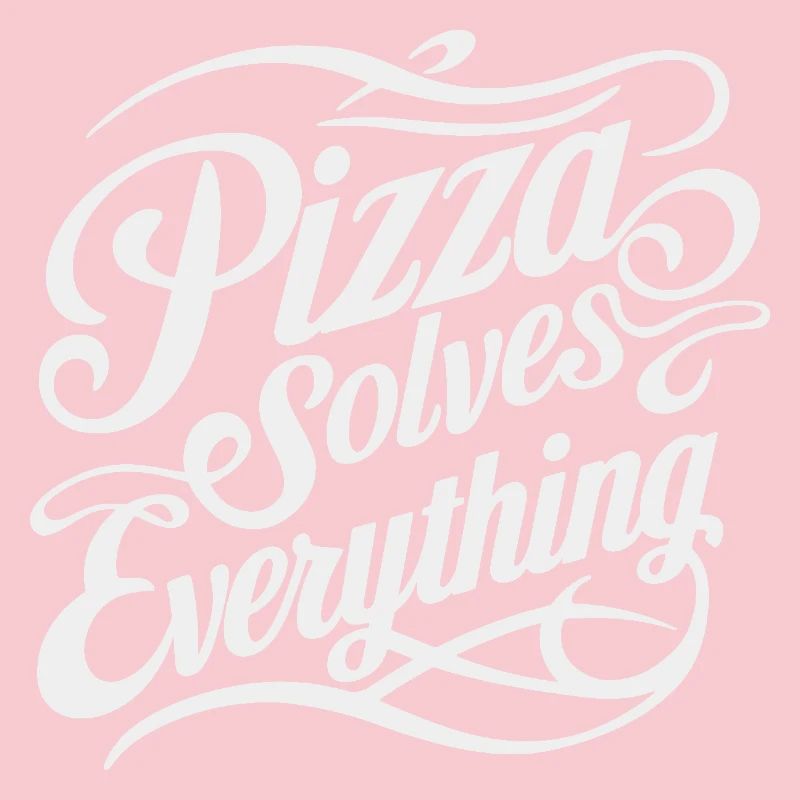 Pizza solves everything