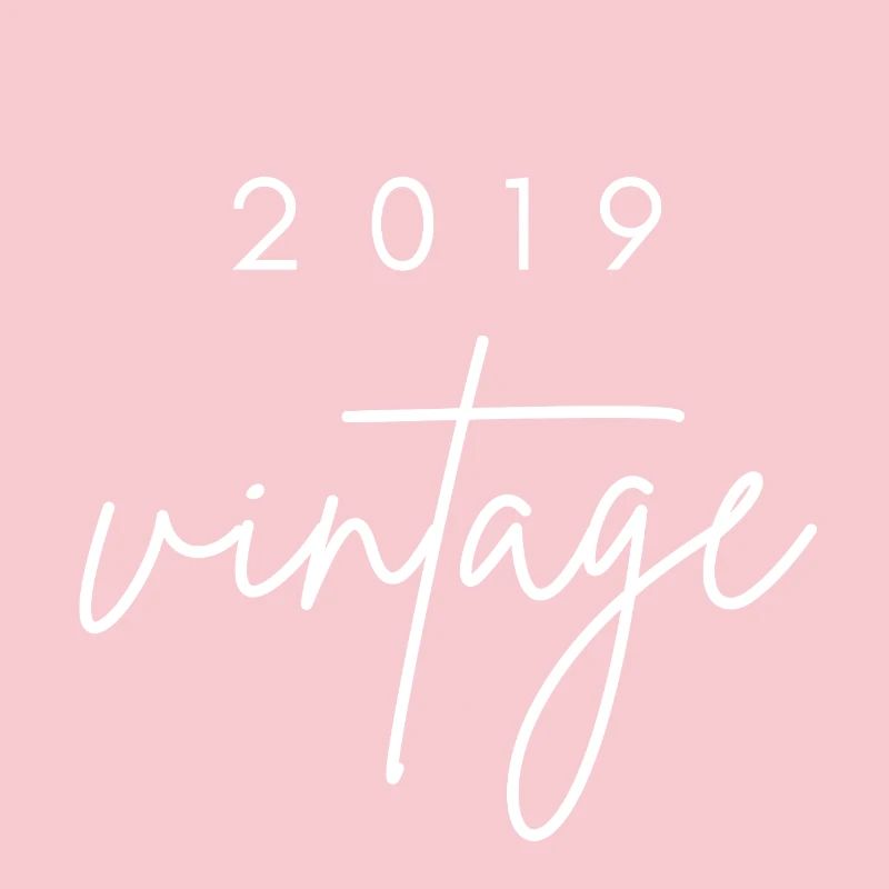 Anniversaire 2019 vintage