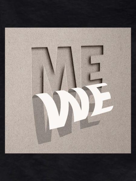 From Me to We