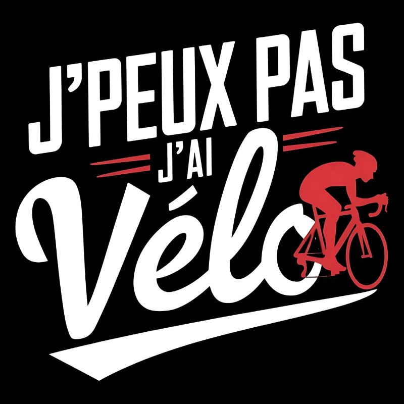 J'peux Pas, J'ai Vélo