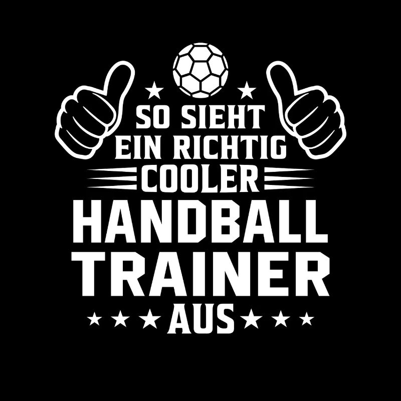 So sieht ein cooler Handball Trainer aus 