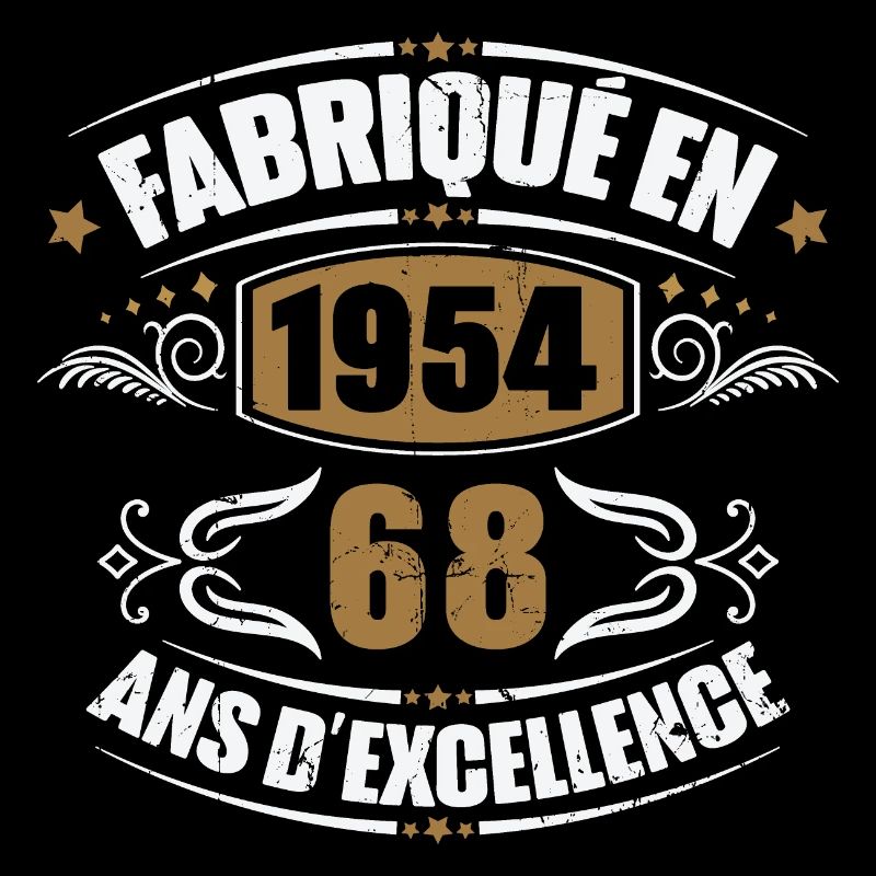 Fabriqué en 1954, 68 ans d'excellence