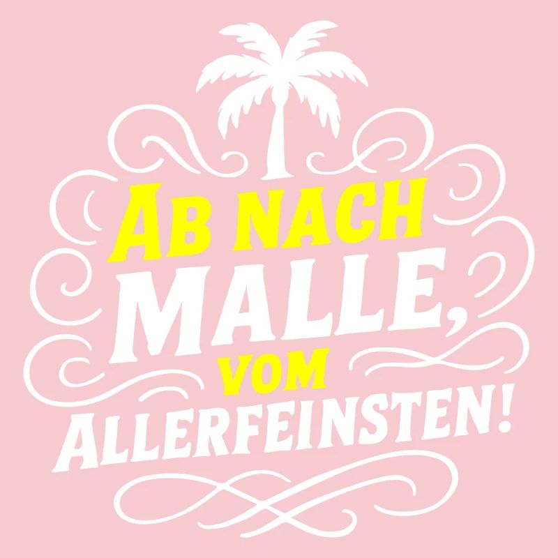 Ab Nach Malle Spruch Party