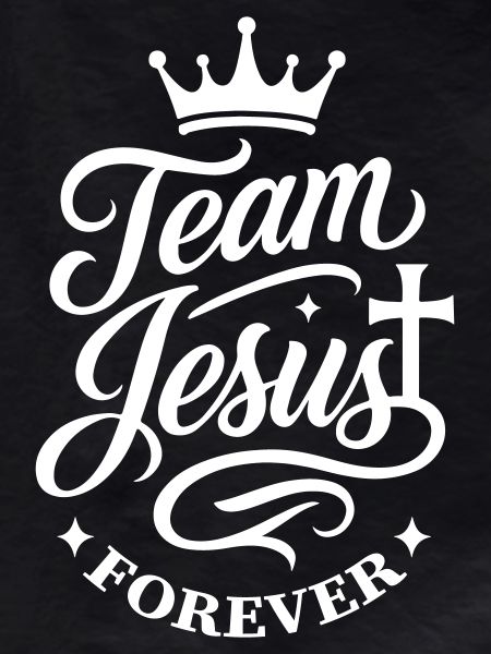 Team Jesus Saying