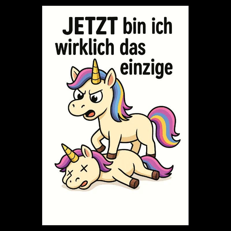 jetzt bin ich wirklich das einzige