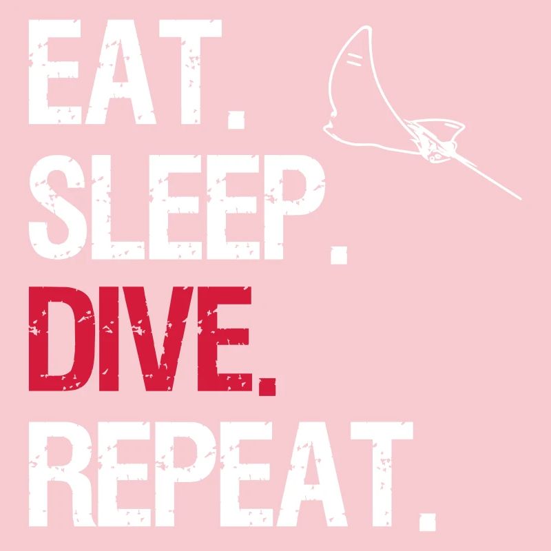 Eat Sleep Dive Repeat - Eagle Rays